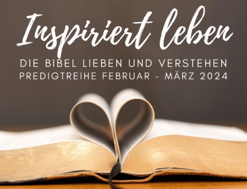 Inspiriert leben: Die Bibel lieben und verstehen